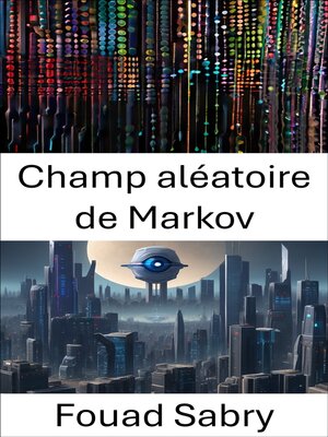 cover image of Champ aléatoire de Markov